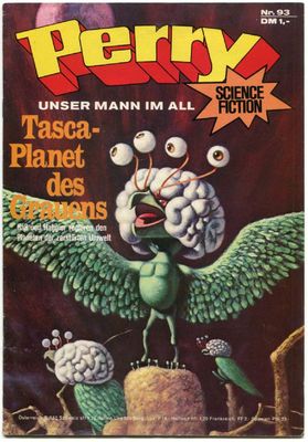 Perry 93 »Tasca – Planet des Grauens« (Moewig 1974) Z. 1-2