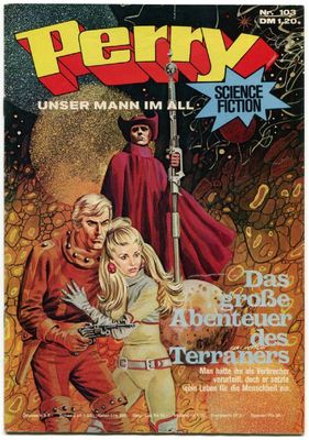 Perry 103 »Das große Abenteuer des Terraners« (Moewig 1974) Z. 1-2