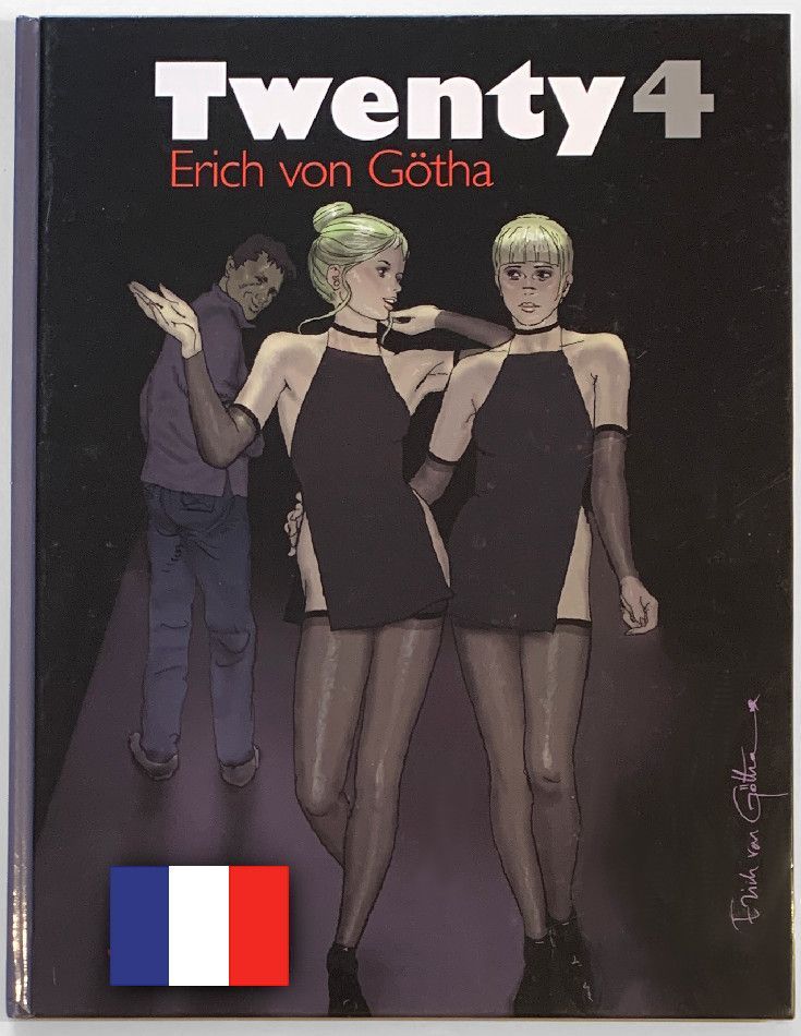 Erich von Götha: »Twenty 4« (Hardcover, Dynamite 2011) Z. 1+
