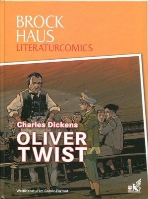 Charles Dickens: »Oliver Twist« (HC, Brockhaus, 1. Auflage 2012) Z. 0-1