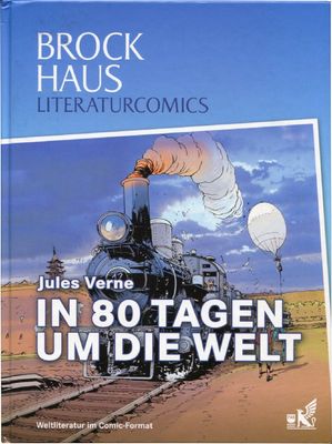 Jules Verne: »In 80 Tagen um die Welt« (HC, Brockhaus, 1. Auflage 2012) Z. 1