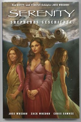 Serenity 3 »Shepherds Geschichte« (Panini,  1. Auflage 2016) Z. 1+