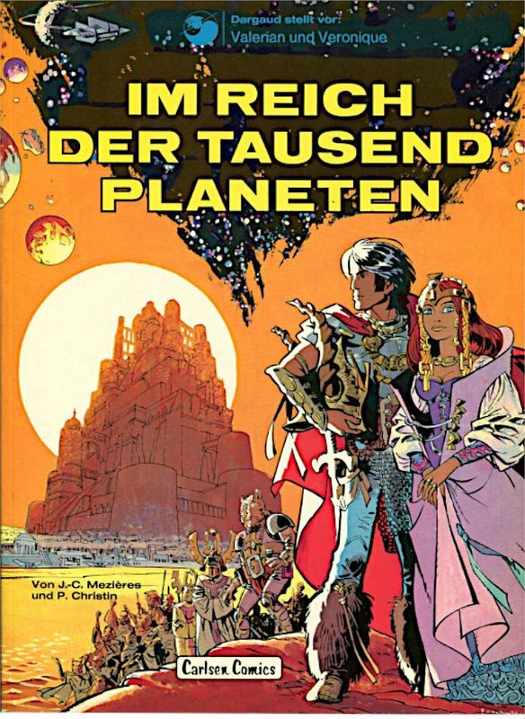 Valerian & Veronique 2 »Im Reich der tausend Planeten« (Carlsen, 1. Auflage 1978) Z. 1