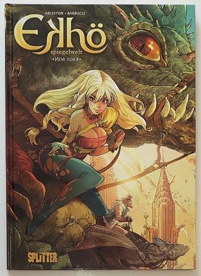 Ekhö 1 »New York« (Hardcover, Splitter, 1. Auflage 2014) Z. 0-1