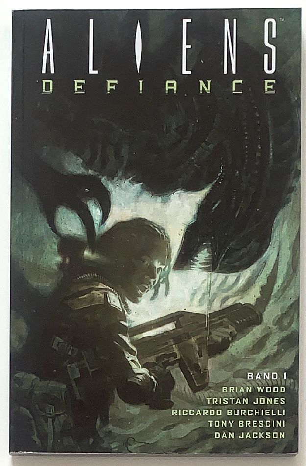 Aliens »Defiance (1/2)« (Cross Cult, 1. Auflage 2018) Z. 1+
