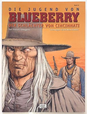 Leutnant Blueberry 42 »Die Jugend 14: Der Schlächter von Cincinnati« (Ehapa, 1. Auflage 2006) Z. 1