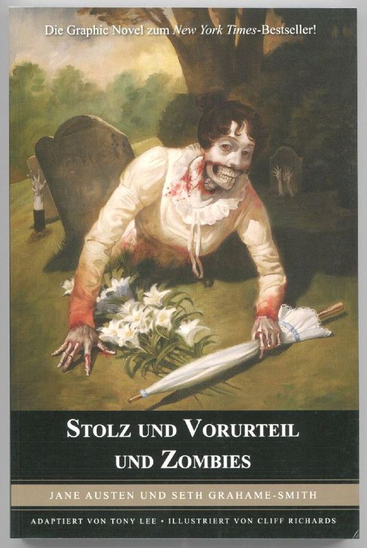 Seth Grahame-Smith: »Stolz und Vorurteil und Zombies« (Panini,  1. Auflage 2010) Z. 1+