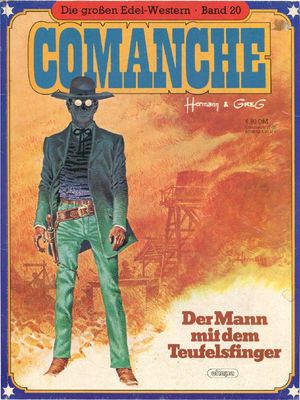 Comanche 7 »Der Mann mit dem Teufelsfinger« (Große Edel-Western 20, Ehapa 1982) Z. 2