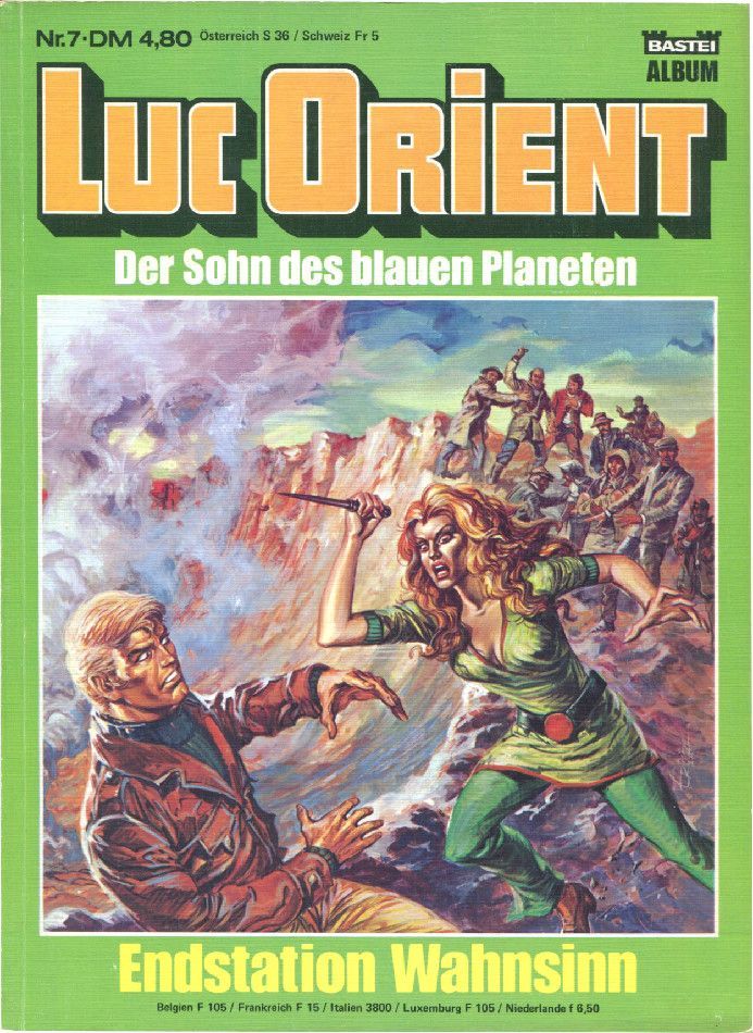 Luc Orient 7 »Endstation Wahnsinn« (Bastei 1984) Z.1-2 Luc Orient 7 »Endstation Wahnsinn« (Bastei 1984) Z.1-2