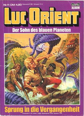 Luc Orient 11 »Sprung in die Vergangenheit« (Bastei 1985) Z. 2