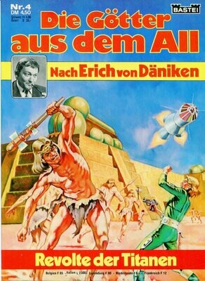 Die Götter aus dem All 4 »Revolte der Titanen« (Bastei 1979) Z. 0-1 Die Götter aus dem All 4 »Revolte der Titanen« (Bastei 1979) Z. 0-1