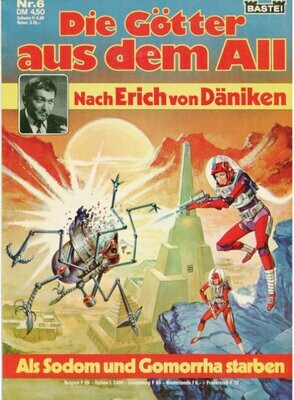 Die Götter aus dem All 6 »Als Sodom und Gomorrha starben« (Bastei 1980) Z.1+ Die Götter aus dem All 6 »Als Sodom und Gomorrha starben« (Bastei 1980) Z.1+