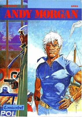 Andy Morgan (18) »Die Geisel« u.a. (Comicothek, 1. Auflage 1984) Z. 1 Andy Morgan (18) »Die Geisel« u.a. (Comicothek, 1. Auflage 1984) Z. 1
