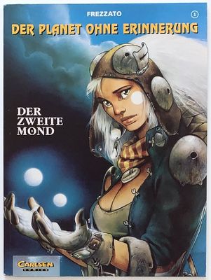 Der Planet ohne Erinnerung 1 »Der zweite Mond« (Carlsen, 1. Auflage 1997) Z. 1-2 Der Planet ohne Erinnerung 1 »Der zweite Mond« (Carlsen, 1. Auflage 1997) Z. 1-2