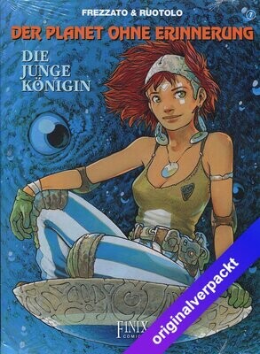 Der Planet ohne Erinnerung 7 »Die junge Königin« (Finix, 1. Auflage 2018) Z. 0 Der Planet ohne Erinnerung 7 »Die junge Königin« (Finix, 1. Auflage 2018) Z. 0