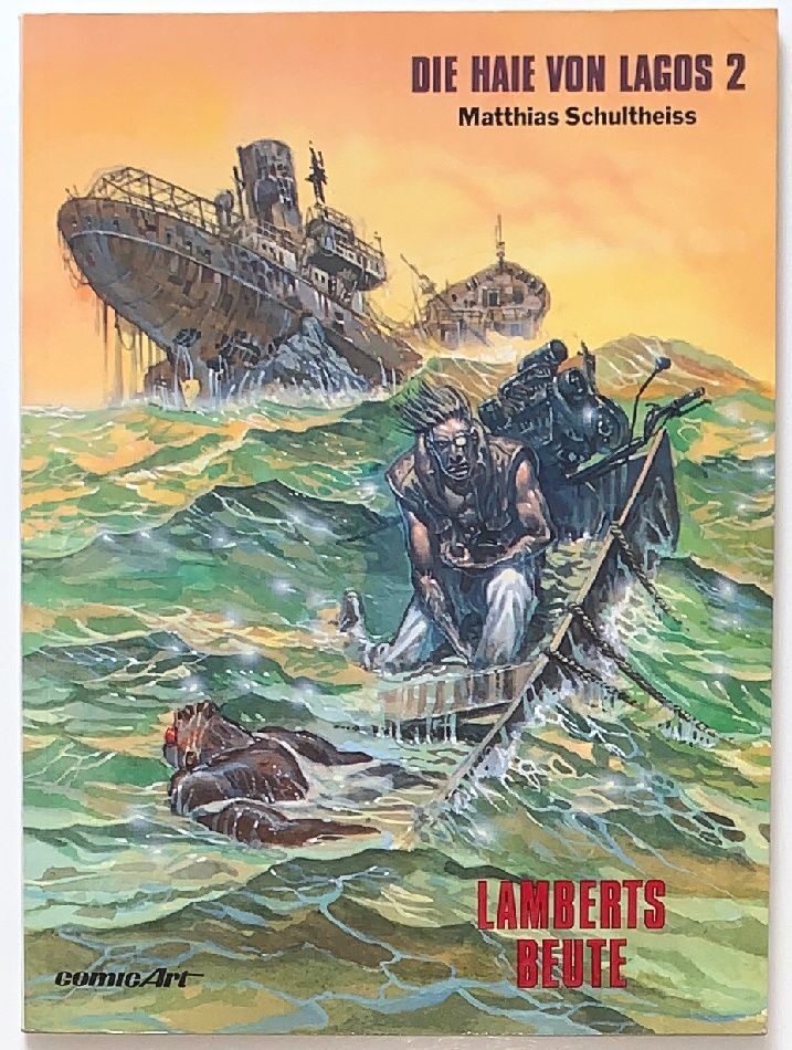 Die Haie von Lagos 2 »Lamberts Beute« (Carlsen, 1. Auflage 1988) Z. 1 Die Haie von Lagos 2 »Lamberts Beute« (Carlsen, 1. Auflage 1988) Z. 1