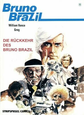 Bruno Brazil 11 »Die Rückkehr des Bruno Brazil« (Stripspiegel, 1. Auflage 1994) Z. 0-1 Bruno Brazil 11 »Die Rückkehr des Bruno Brazil« (Stripspiegel, 1. Auflage 1994) Z. 0-1