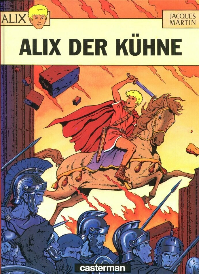 Alix 1 »Alix, der Kühne« (Hardcover, Casterman, 1. Auflage 1998) Z. 0-1 Alix 1 »Alix, der Kühne« (Hardcover, Casterman, 1. Auflage 1998) Z. 0-1