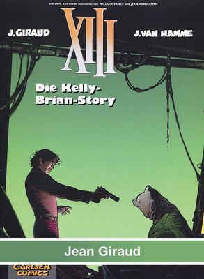 XIII 18 »Die Kelly-Brian-Story« (Carlsen, 1. Auflage 2008) Z. 0-1 XIII 18 »Die Kelly-Brian-Story« (Carlsen, 1. Auflage 2008) Z. 0-1
