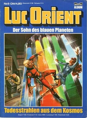Luc Orient 6 »Todesstrahlen aus dem Kosmos« (Bastei 1983) Z.2 Luc Orient 6 »Todesstrahlen aus dem Kosmos« (Bastei 1983) Z.2
