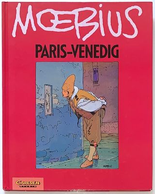 Moebius: »Paris – Venedig« (HC, Carlsen, 1. Auflage 1993) Z. 1+