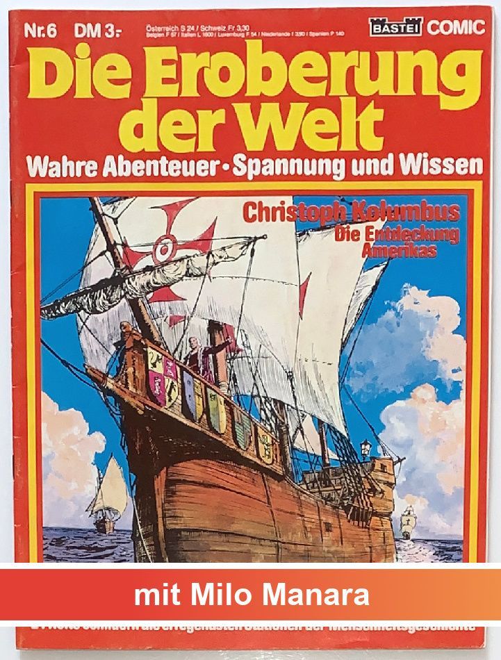 Die Eroberung der Welt 6 »Vasco Núñez de Balboa. Der Weg durch die grüne Hölle« (GbÜ, Bastei 1981) Z.1 Die Eroberung der Welt 6 »Vasco Núñez de Balboa. Der Weg durch die grüne Hölle« (GbÜ, Bastei 1981) Z.1