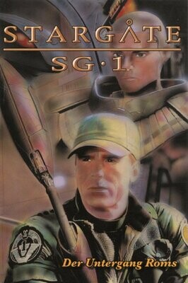 Stargate SG-1 »Der Untergang Roms« (Dino,  1. Auflage 2005) Z. 0-1