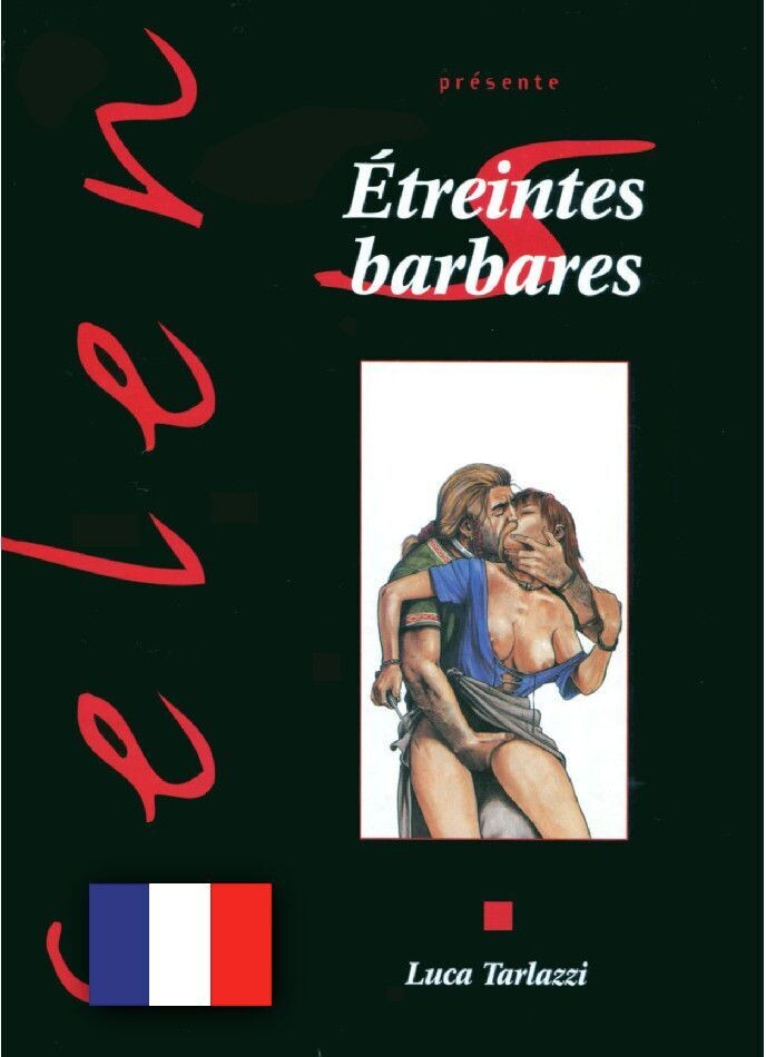 Luca Tarlazzi: »Étreintes barbares« (HC, Vents d'Ouest, 1. Aufl. 1999) Z. 1 Luca Tarlazzi: »Étreintes barbares« (HC, Vents d'Ouest, 1. Aufl. 1999) Z. 1