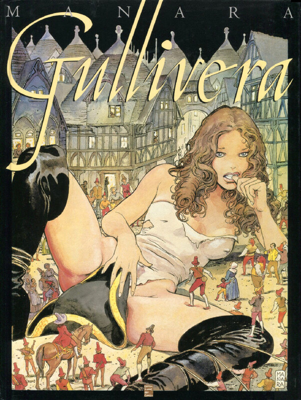 Milo Manara: »Gullivera« (HC, Edition Kunst der Comics 1998) Z. 0-1