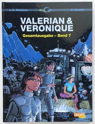 Valerian & Veronique Gesamtausgabe 7 (Hardcover, Carlsen, 1. Auflage 2014) Z. 0-1