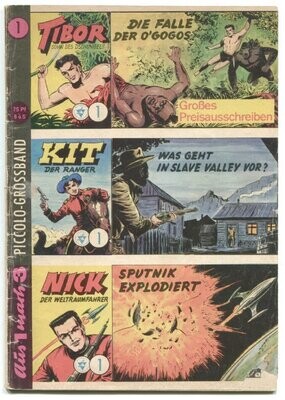 Piccolo-Großband 1 »Tibor«, »Kit, der Ranger«, »Nick« (mit Sammelmarken, Lehning 1964) Z. 2-3 Piccolo-Großband 1 »Tibor«, »Kit, der Ranger«, »Nick« (mit Sammelmarken, Lehning 1964) Z. 2-3