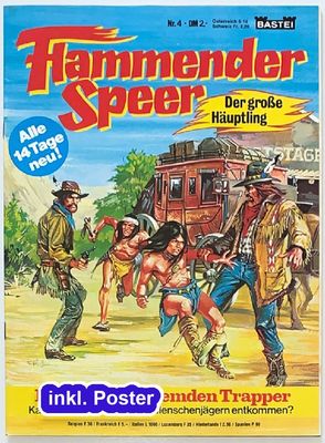 Flammender Speer 4 »Die Falle der fremden Trapper« (GbÜ inkl. Poster, Bastei 1979) Z. 2 Flammender Speer 4 »Die Falle der fremden Trapper« (GbÜ inkl. Poster, Bastei 1979) Z. 2