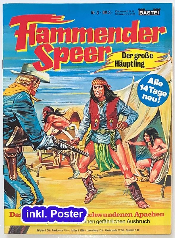Flammender Speer 3 »Das Geheimnis der verschwundenen Apachen« (GbÜ inkl. Poster, Bastei 1979) Z. 1
