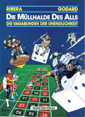 Die Vagabunden der Unendlichkeit 16 »Die Müllhalde des Alls« (Feest, 1. Auflage 1990) Z.1+ Die Vagabunden der Unendlichkeit 16 »Die Müllhalde des Alls« (Feest, 1. Auflage 1990) Z.1+