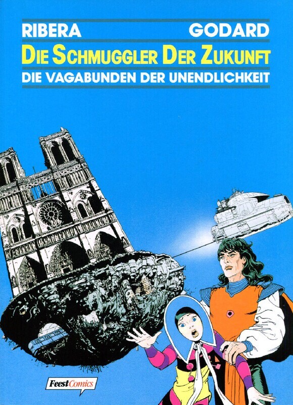 Die Vagabunden der Unendlichkeit 18 »Die Schmuggler der Zukunft« (Feest, 1. Aufl. 1991) Z.0-1