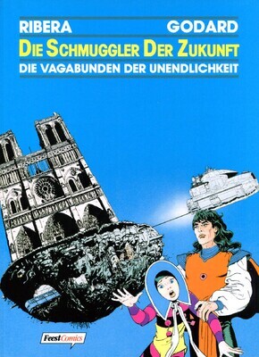 Die Vagabunden der Unendlichkeit 18 »Die Schmuggler der Zukunft« (Feest, 1. Aufl. 1991) Z.0-1