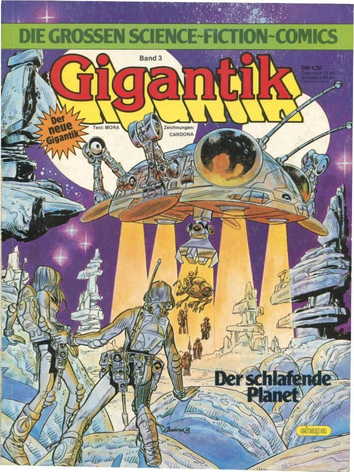 Gigantik 4 »Der schlafende Planet« (Die großen SF-Comics 3, Ehapa 1982) Z. 1
