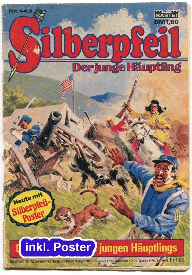 Silberpfeil 443 »Der Büffeltrick des jungen Häuptlings« (inkl. Poster, Bastei 1980) Z. 3 Silberpfeil 443 »Der Büffeltrick des jungen Häuptlings« (inkl. Poster, Bastei 1980) Z. 3