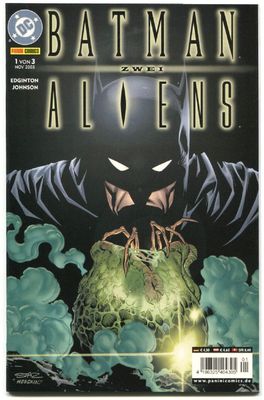 Batman • Aliens Zwei (1/3) (Panini 2003) Z. 0-1 Batman • Aliens Zwei (1/3) (Panini 2003) Z. 0-1