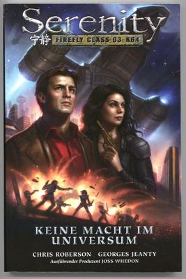 Serenity 4 »Keine Macht im Universum« (Panini,  1. Auflage 2017) Z. 1+