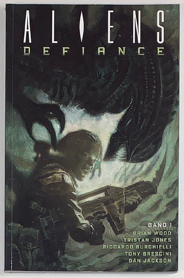Aliens »Defiance (1/2)« (Cross Cult, 1. Auflage 2018) Z. 0-1 Aliens »Defiance (1/2)« (Cross Cult, 1. Auflage 2018) Z. 0-1