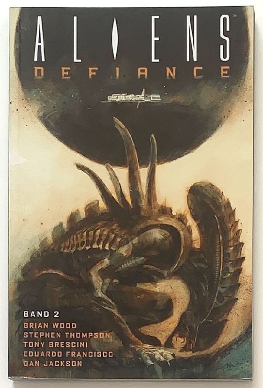 Aliens »Defiance (2/2)« (Cross Cult, 1. Auflage 2018) Z. 1+