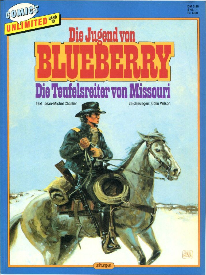 Blueberry 26 »Die Teufelsreiter von Missouri« (Comics Unlimited 10, Ehapa 1987) inkl. Werbeblatt • Z. 1+ Blueberry 26 »Die Teufelsreiter von Missouri« (Comics Unlimited 10, Ehapa 1987) inkl. Werbeblatt • Z. 1+