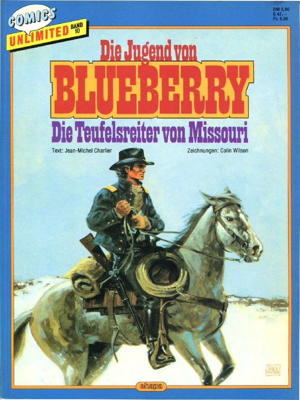 Blueberry 26 »Die Teufelsreiter von Missouri« (Comics Unlimited 10, Ehapa 1987) inkl. Werbeblatt • Z. 1+
