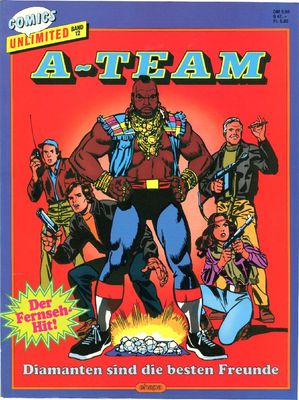A-Team »Diamanten sind die besten Freunde« (Comics Unlimited 12, Ehapa 1987) Z. 1+ A-Team »Diamanten sind die besten Freunde« (Comics Unlimited 12, Ehapa 1987) Z. 1+