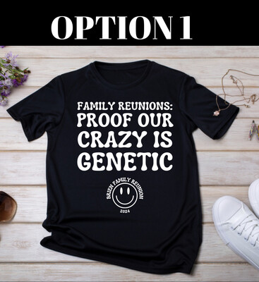 Brien Family Reunion T-Shirts