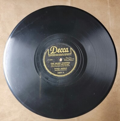 The Music Stopped * I Couldn't Sleep A Wink Last Night, 78RPM Record