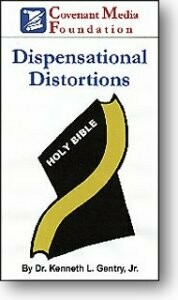 Dispensational Distortions