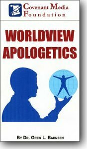 Worldview Apologetics