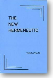 The New Hermeneutic